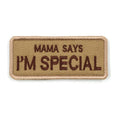 Load image into Gallery viewer, Mama Says I'm Special personalized tactical dog patch from Littlepawgive
